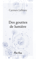 Des gouttes de lumière